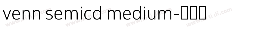 venn semicd medium字体转换